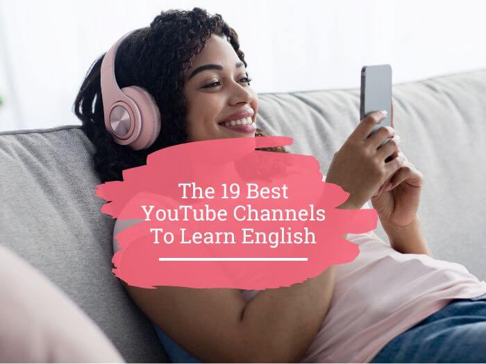 The Best Youtube Channels To Learn English Storylearning