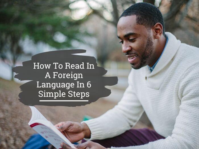 How To Read In A Foreign Language