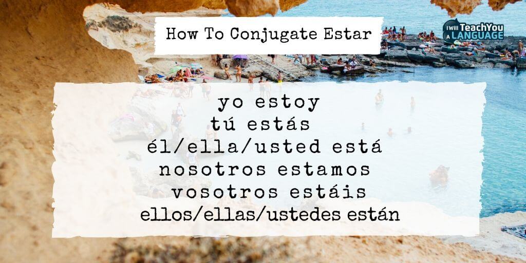 Ser Vs Estar In Spanish: A Complete Guide - I Will Teach You A Language 