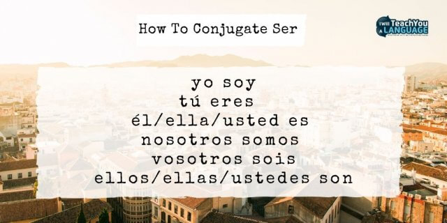 Ser vs Estar in Spanish: A Complete Guide - I Will Teach You A Language