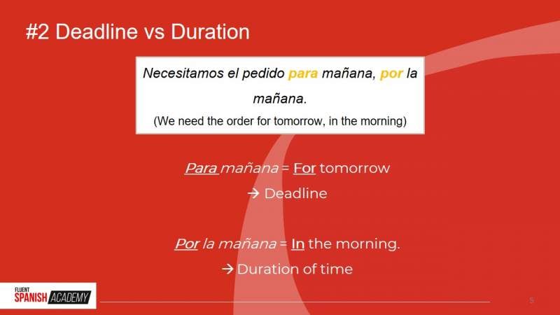 por vs para deadline vs duration