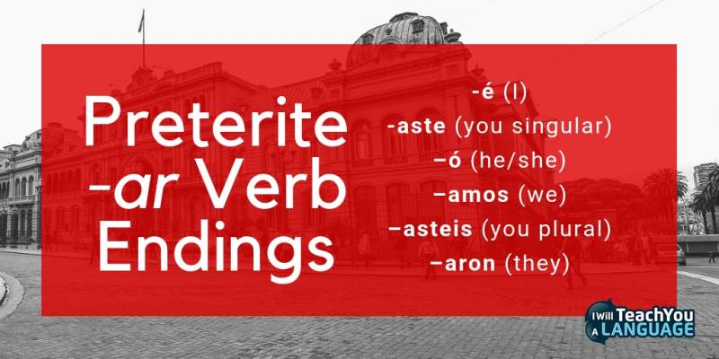 Spanish preterite ar verb conjugation