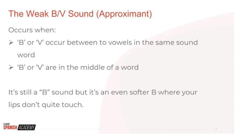 when to use the weak B_V sound