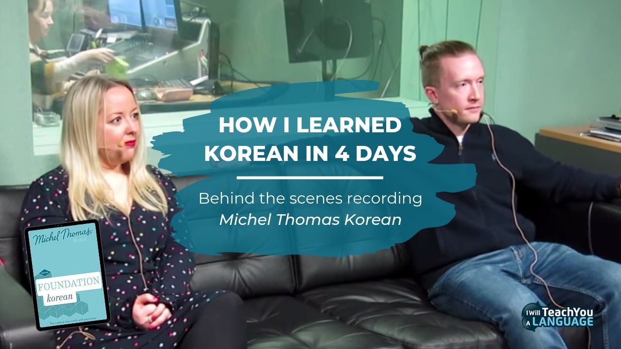 Michel Thomas Method Korean in 4 days