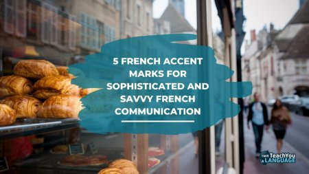 French accent marks