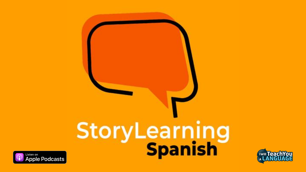 Introducing The Storylearning Spanish Podcast! – Storylearning