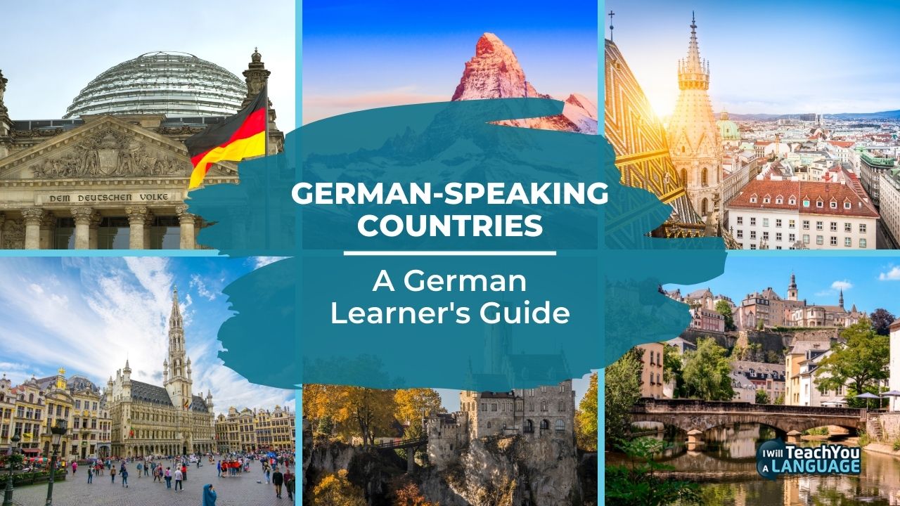 A German Learner's Guide to German-speaking countries