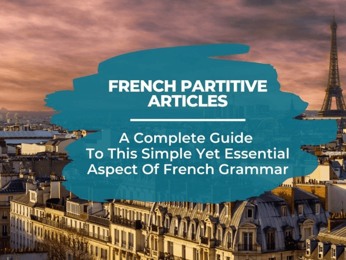 Partitive Articles In French: When & How To Use Them