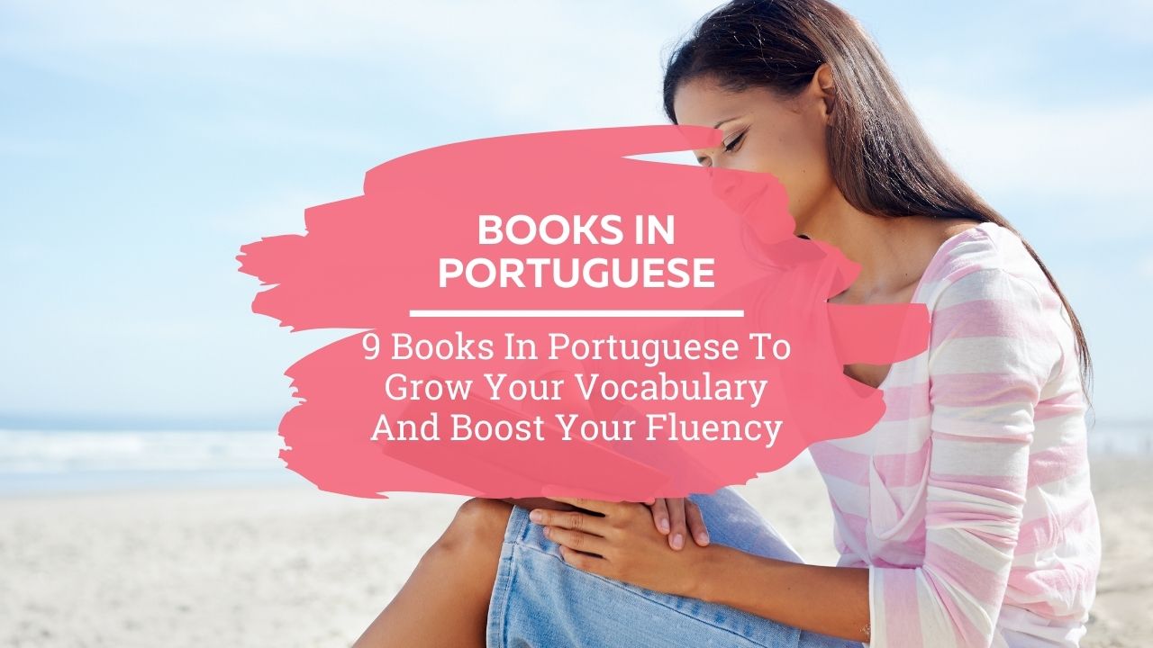 Books to Read in Portuguese Today - Portuguese with Eli