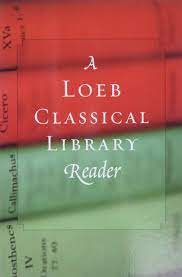 latin learning book Loeb Classical Library Reader