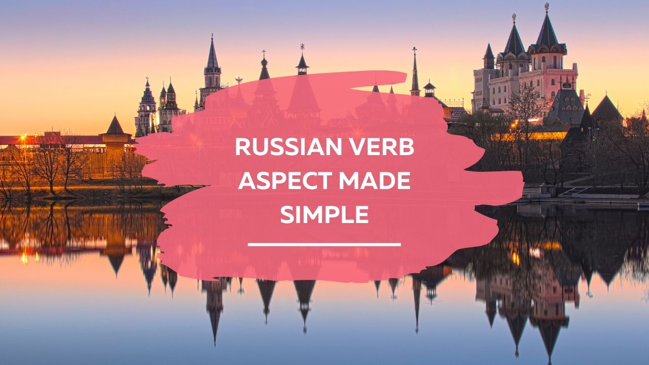 Russian verb aspect