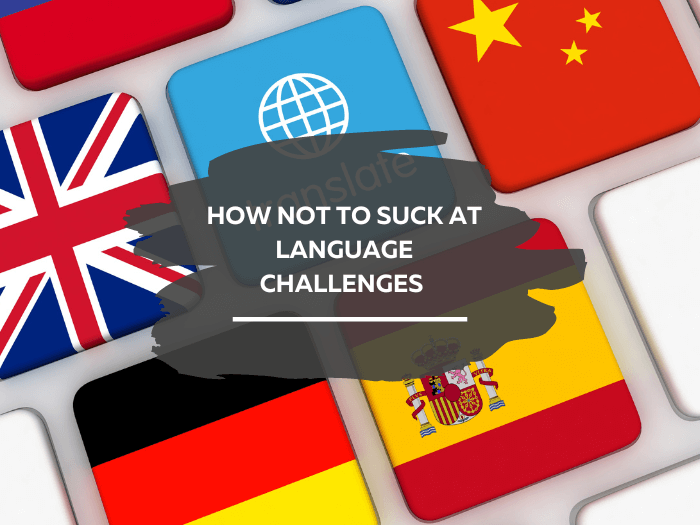 Language challenges