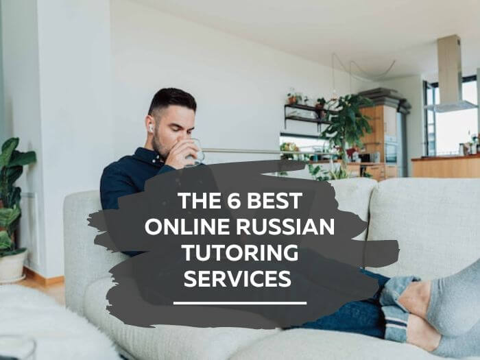 The 6 best online Russian tutoring services