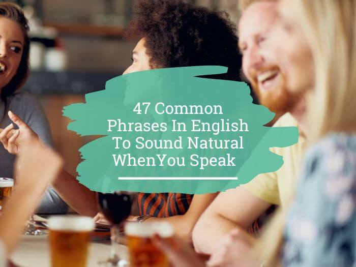 Common phrases in English