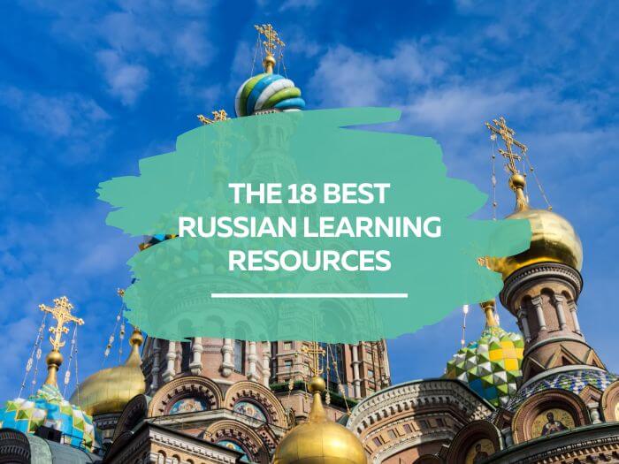 The 18 Best Russian Learning Resources