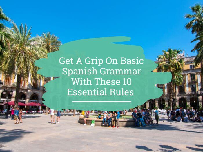 Basic Spanish grammar