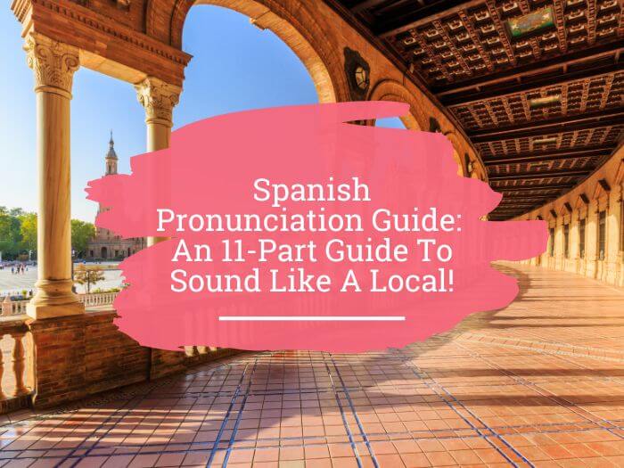 Spanish pronunciation guide