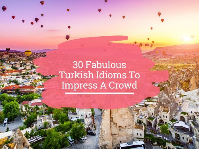 Turkish idioms