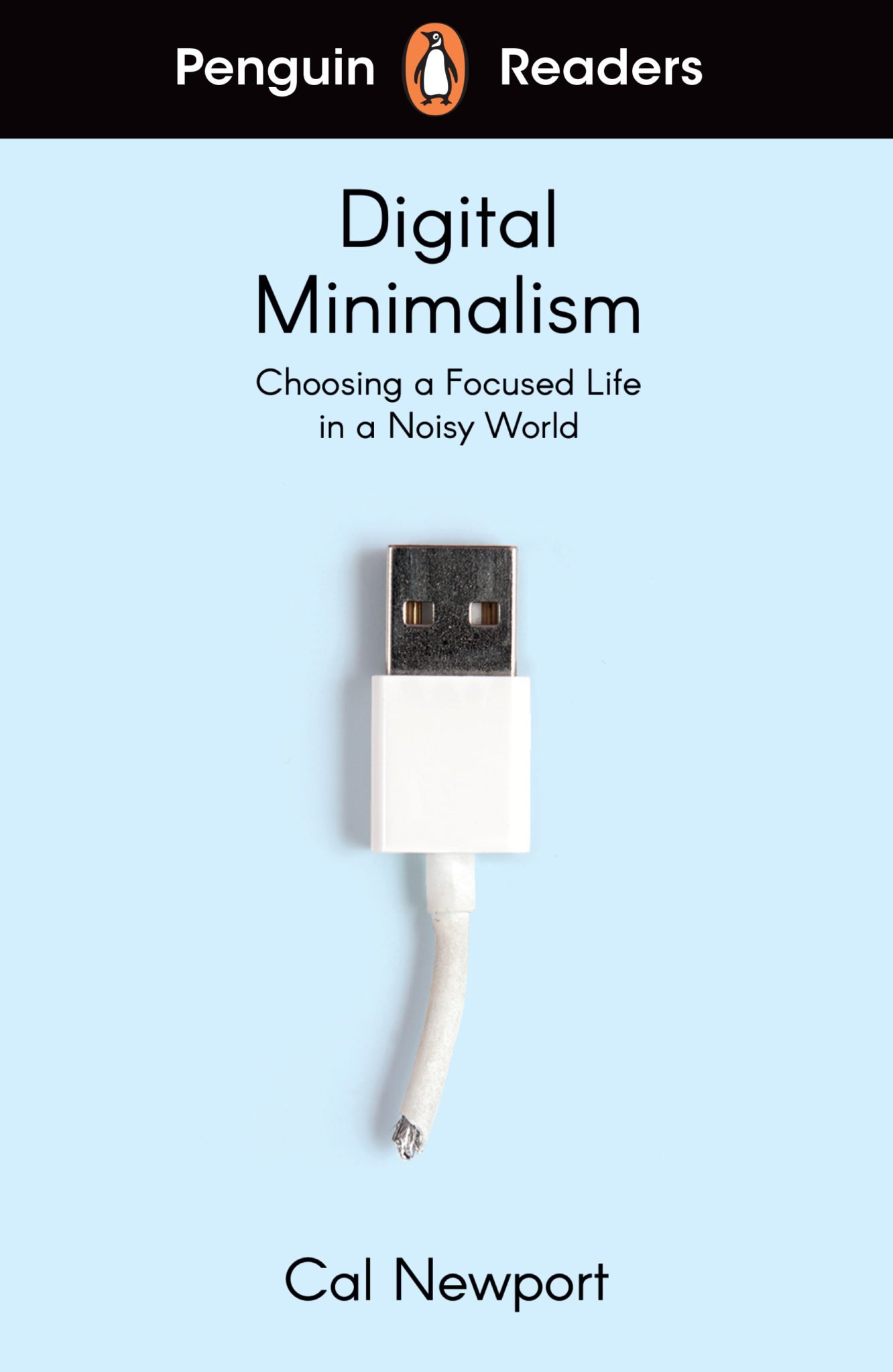 “Digital Minimalism” (Penguin Readers)