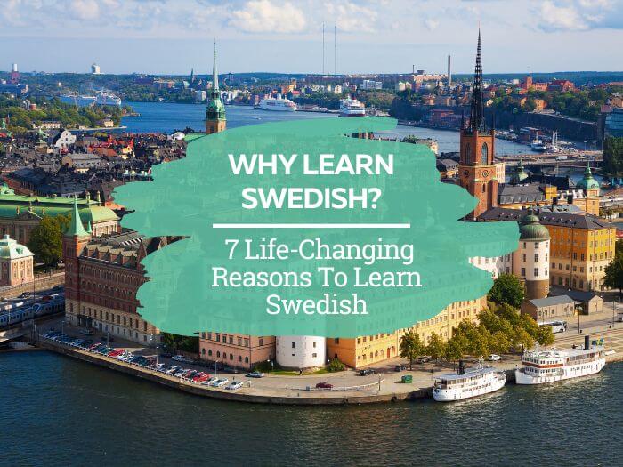 why learn Swedish?