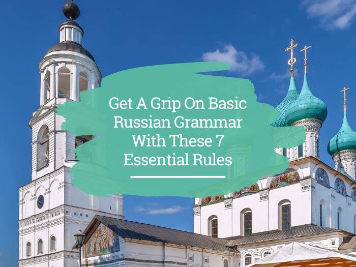 Basic Russian grammar