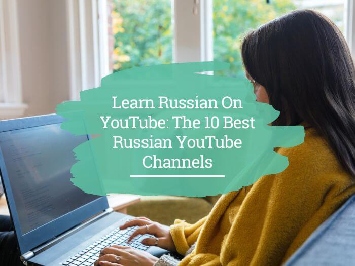 Russian YouTube channels