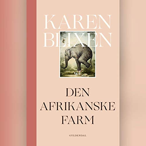 Danish language book Den Afrikanske Farm