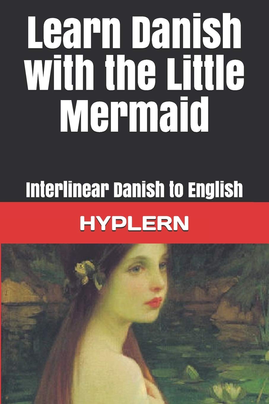 Learn Danish book Learn Danish With The Little Mermaid