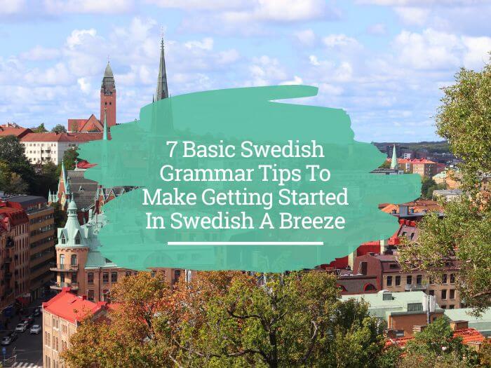 basic Swedish grammar