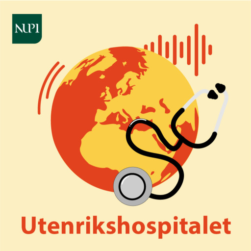 Best Norwegian podcasts -  NUPI Utenrikshospitalet 