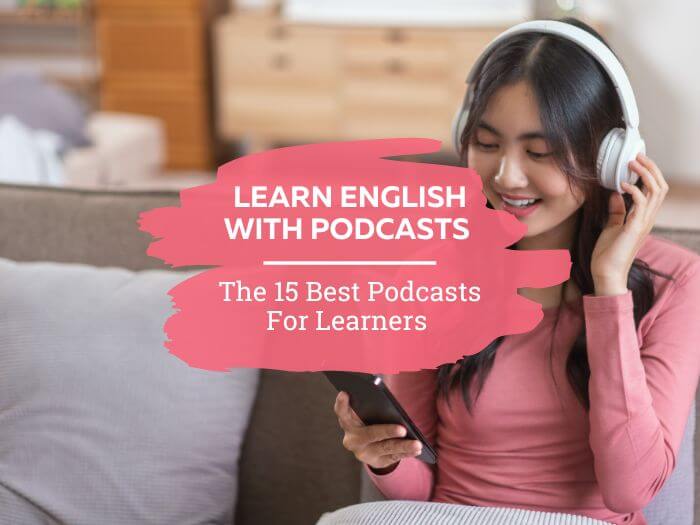 learn English with podcasts