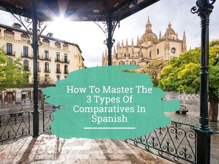 comparatives in Spanish