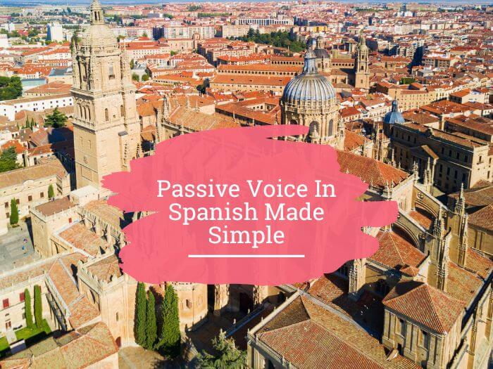 Passive voice Spanish