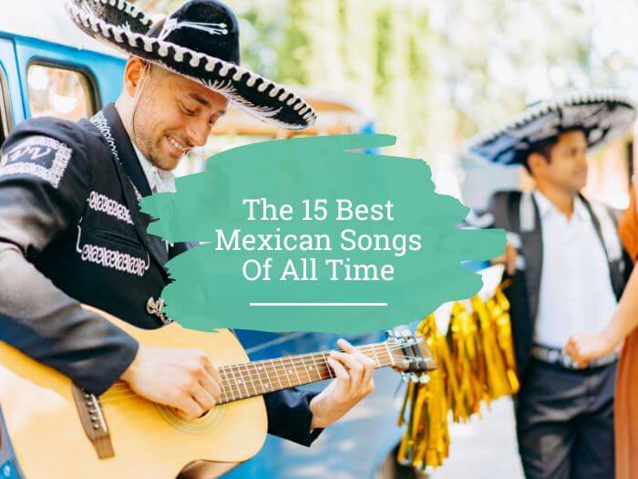 Mexican songs