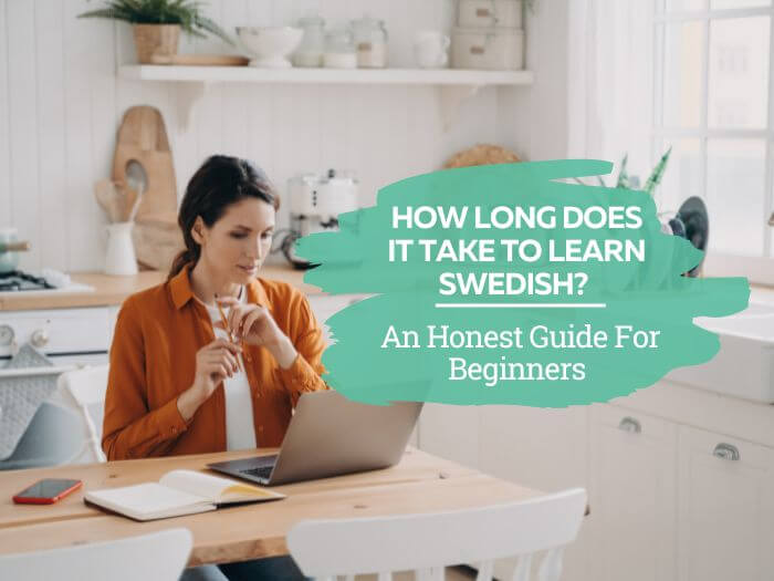 How long does it take to learn Swedish?