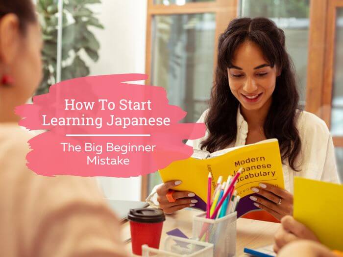 how to start learning japanese