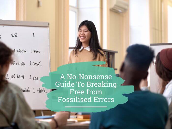 Fossilised errors