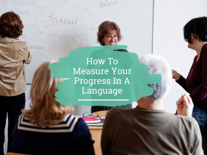 How to measure progress in a language