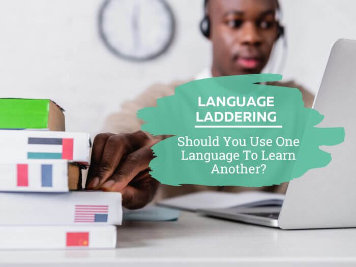 Language laddering