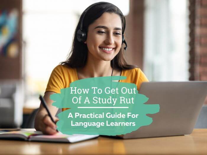 how to get out of a study rut