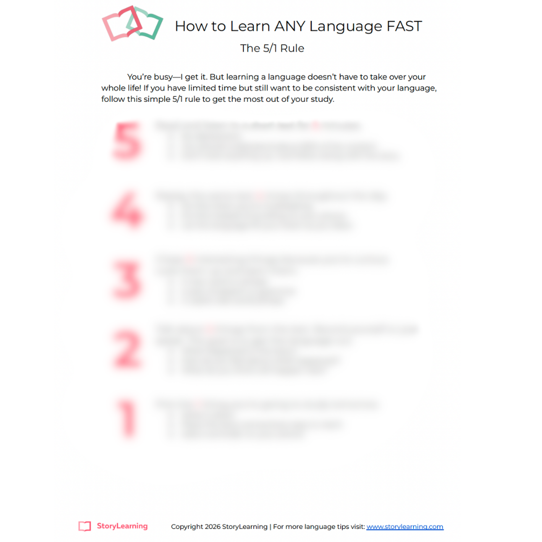 The 5/1 Rule to Learn Any Language Fast — free StoryLearning guide printout