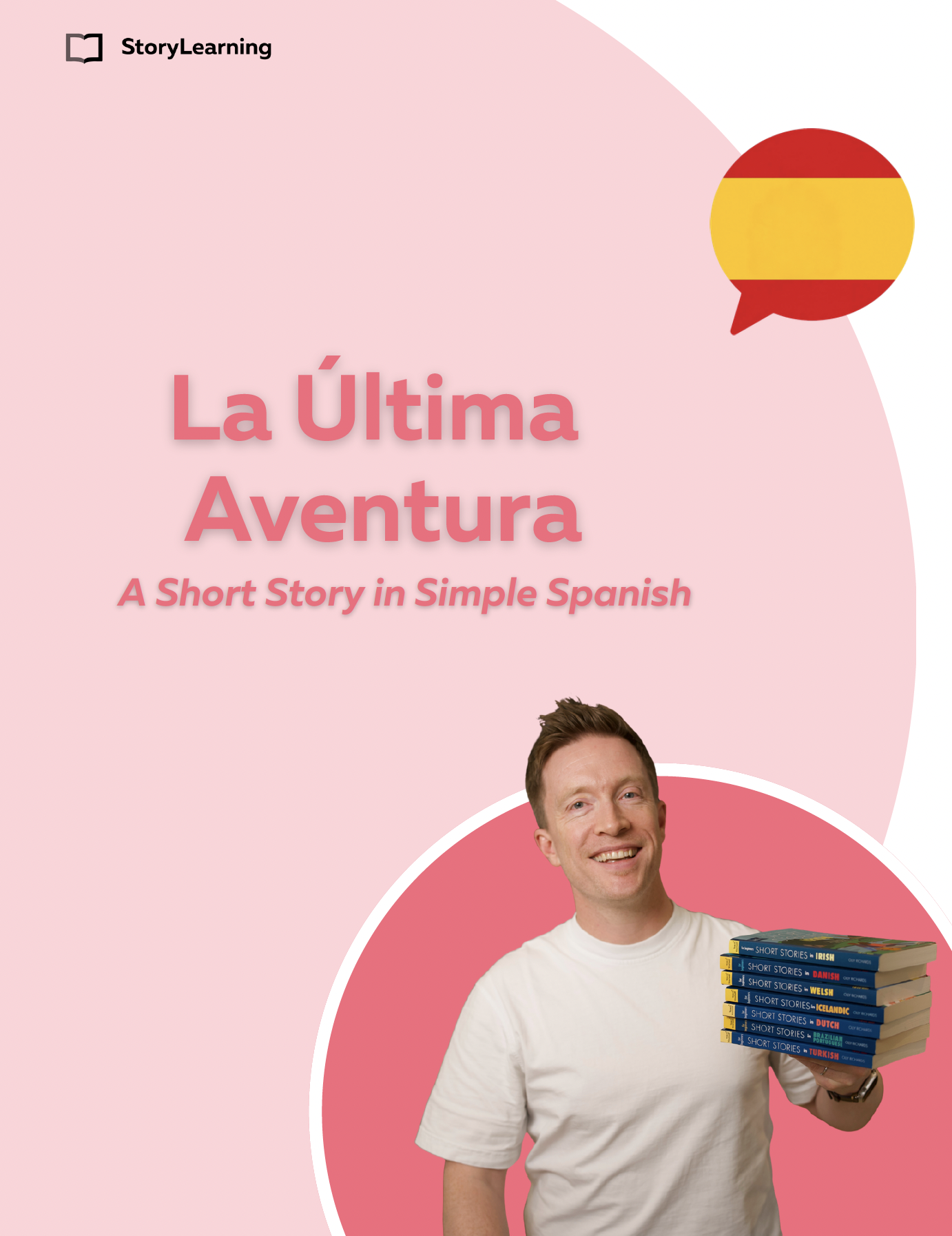 La Última Aventura — a free short story in simple Spanish from StoryLearning, shown with a Spanish flag and founder Olly Richards