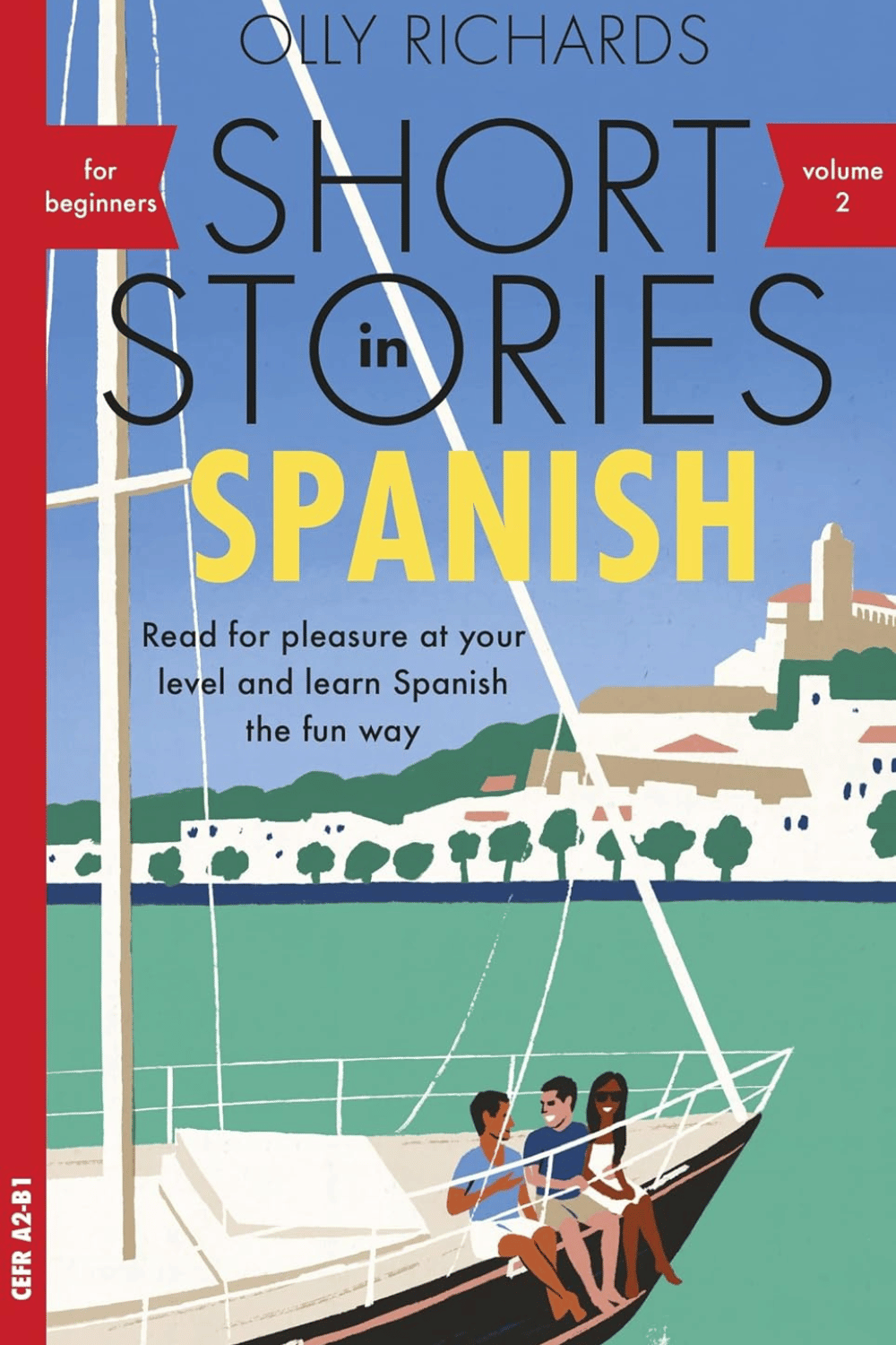 Cover of Short Stories in Spanish: Beginners (Volume 2)