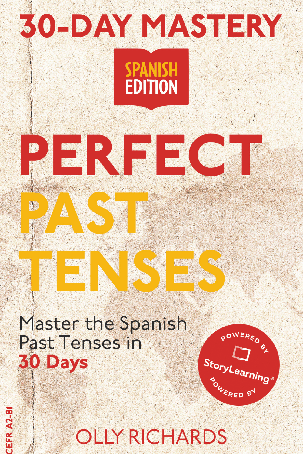 Cover of Perfect Past Tenses in Spanish