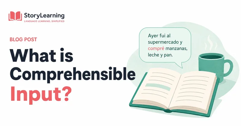 what is comprehensible input